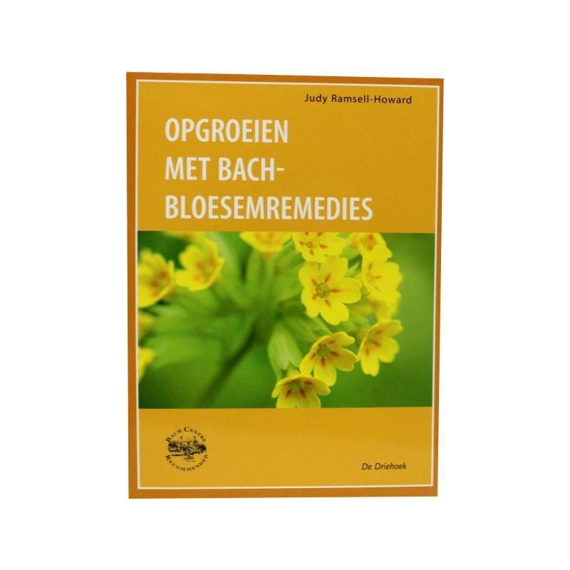 Opgroeien met Bach bloesem remedies
